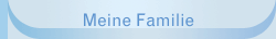 Meine Familie